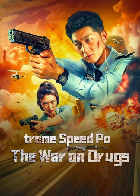 Extreme Speed Police-The War on Drugs
