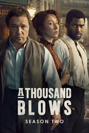 A Thousand Blows الموسم 2