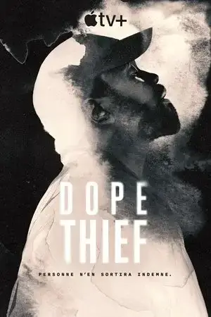 Dope Thief الموسم 1