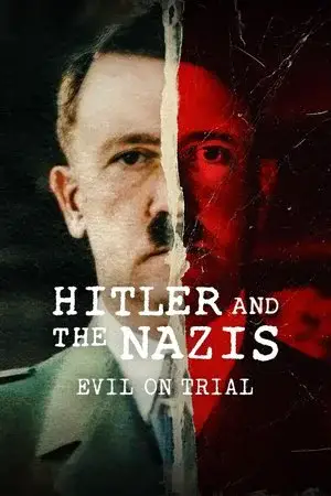 Hitler and the Nazis: Evil on Trial الموسم 1