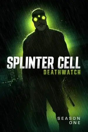 Splinter Cell: Deathwatch الموسم 1