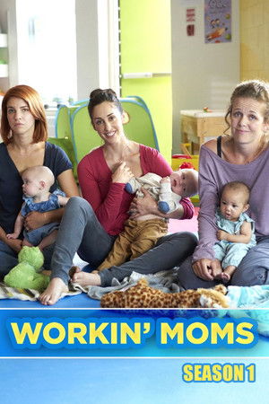 Workin' Moms الموسم 1